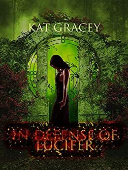 In Defense of Lucifer by S.K. Gregory, Kat Gracey