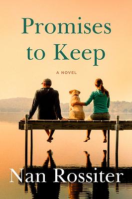 Promises to Keep by Nan Rossiter