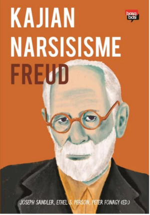 Kajian Narsisisme Freud by Ethel Person, Peter Fonagy (Ed.), Joseph Sandler