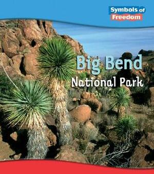 Big Bend National Park by Margaret C. Hall