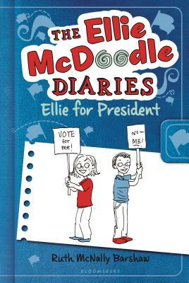Ellie for President by Ruth McNally Barshaw