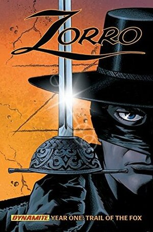 Zorro, Year One, Volume 1: Trail of the Fox by Matt Wagner