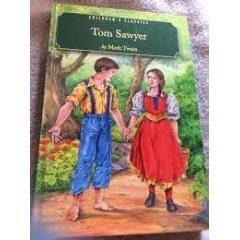 Tom Sawyer (Children's Classics) by Mary Kerr, Mark Twain