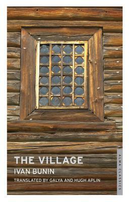 The Village by Ivan Bunin