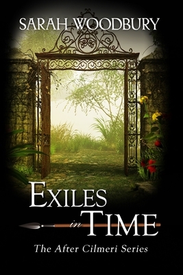 Exiles in Time by Sarah Woodbury