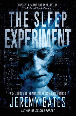 The Sleep Experiment by Jeremy Bates