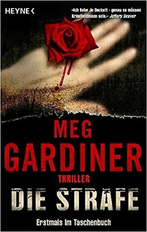 Die Strafe by Meg Gardiner, Friedrich Mader