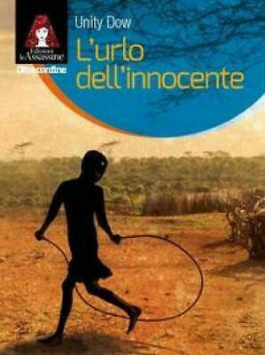 L'urlo dell'innocente by Unity Dow