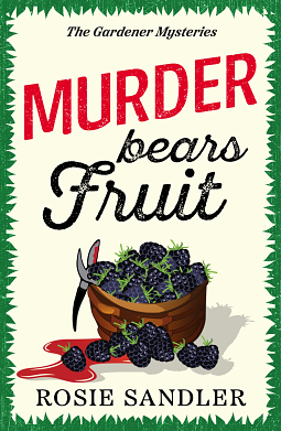 Murder Bears Fruit by Rosie Sandler