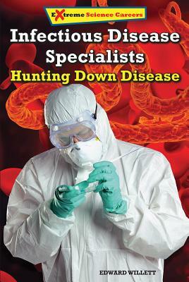 Infectious Disease Specialists by Edward Willett