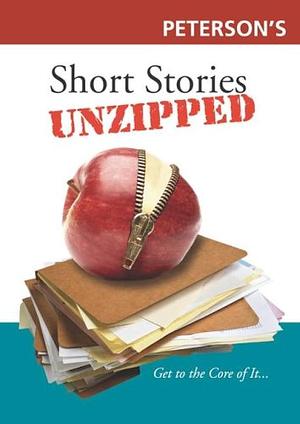Peterson's Short Stories Unzipped by Ceil Cleveland