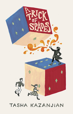 A Trick of Spades by Tasha Kazanjian