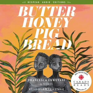 Butter Honey Pig Bread by francesca ekwuyasi