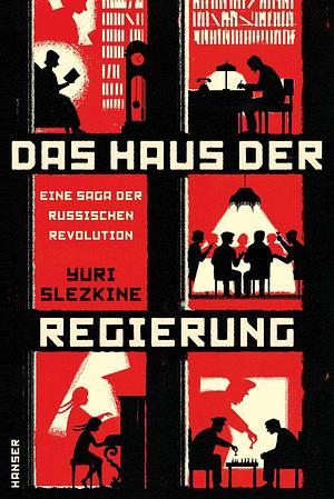 Das Haus der Regierung by Yuri Slezkine