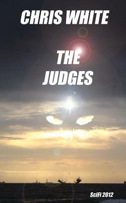 The Judges by Chris White