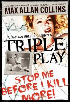 Triple Play by Max Allan Collins