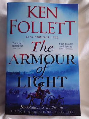 The Armour of Light by Ken Follett