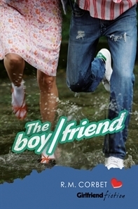 The Boy/Friend by R.M. Corbet