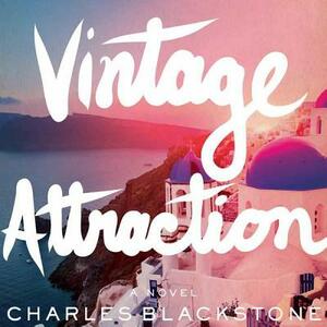 Vintage Attraction by Charles Blackstone