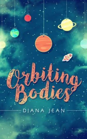 Orbiting Bodies by Diana Jean