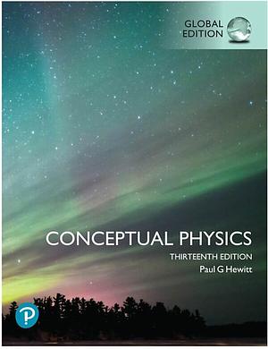 Conceptual Physics, Global Edition by Paul G. Hewitt