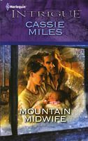 Mountain Midwife by Cassie Miles