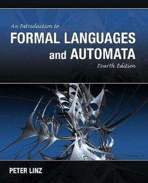 An Introduction to Formal Language and Automata by Peter Linz