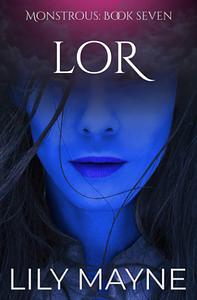Lor by Lily Mayne