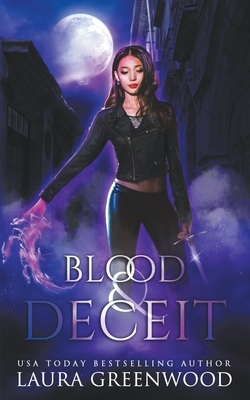 Blood & Deceit by Laura Greenwood