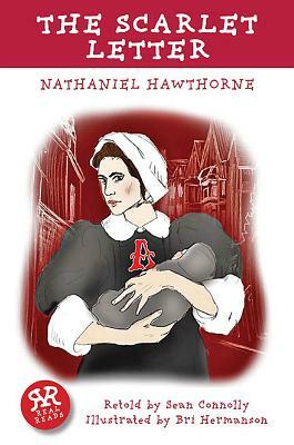 The Scarlet Letter by Nathaniel Hawthorne