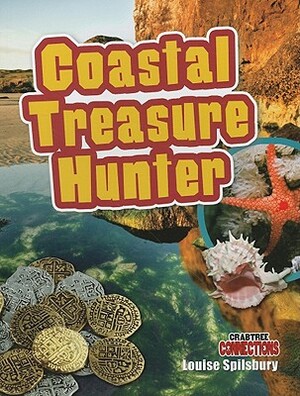 Coastal Treasure Hunter by Louise A. Spilsbury