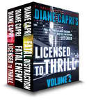 Licensed to Thrill: Volume 2 by Diane Capri