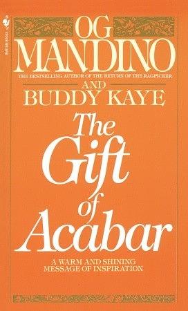 Akabarov dar by Buddy Kaye, Og Mandino