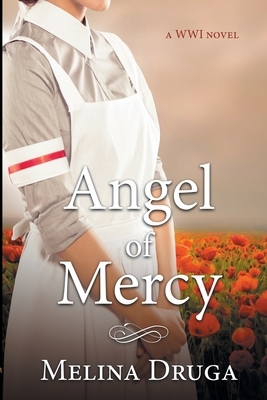 Angel of Mercy by Melina Druga