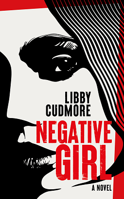 Negative Girl by Libby Cudmore