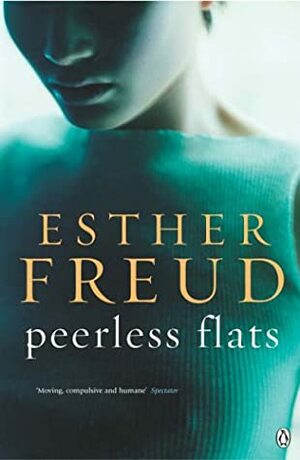 Peerless Flats by Esther Freud