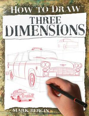 Three Dimensions by Mark Bergin