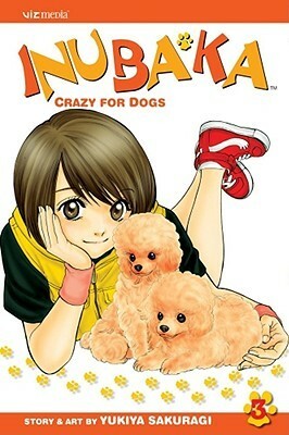 Inubaka: Crazy For Dogs, Volume 3 by Yukiya Sakuragi