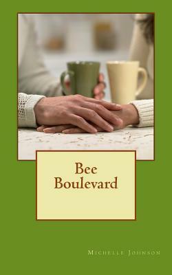 Bee Boulevard by Michelle Johnson