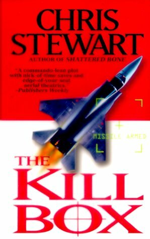 The Kill Box by Chris Stewart