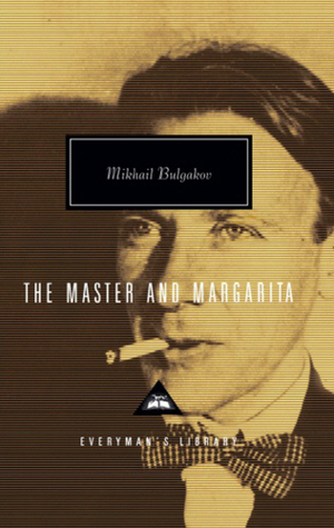 The Master and Margarita by Mikhail Bulgakov