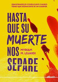 Hasta que su muerte nos separe by Myriam M. Lejardi