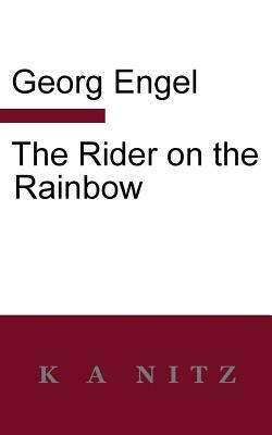 The Rider on the Rainbow by Georg Julius Leopold Engel