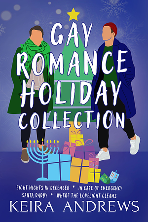 Gay Romance Holiday Collection by Keira Andrews