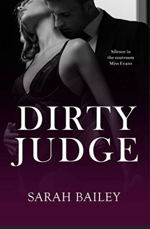 Dirty Judge by Sarah Bailey