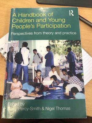 A Handbook of Children and Young People's Participation: Perspectives from theory and practice  by Barry Percy-Smith, Nigel Thomas