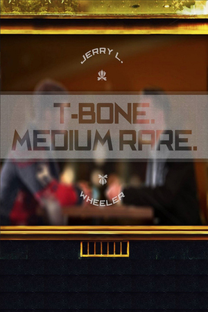 T-Bone Medium Rare by Jerry Wheeler