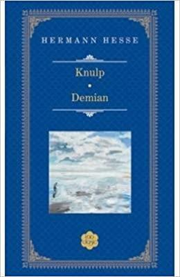 Knulp: Demian by Claudiu Florian, Hermann Hesse