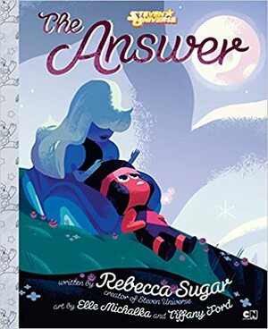 The Answer by Rebecca Sugar