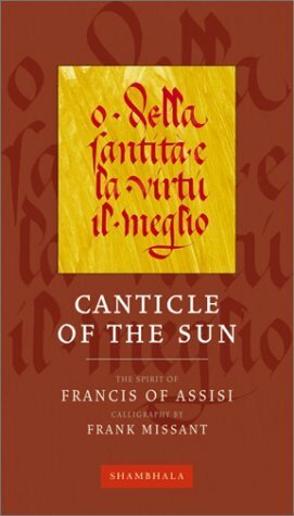 Canticle of the Sun (Calligrapher's Notebooks) by Frank Missant, Francis of Assisi